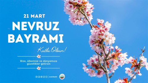 VALİ/BELEDİYE BAŞKAN V. OSMAN HACIBEKTAŞOĞLU’NUN NEVRUZ BAYRAMI MESAJI 