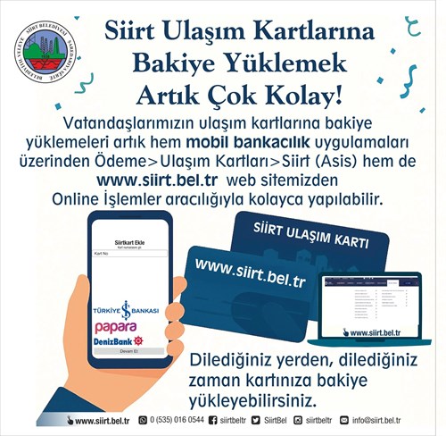Siirt Belediyesi'nden Ulaşım Kartlarına Kolay Bakiye Yükleme İmkanı